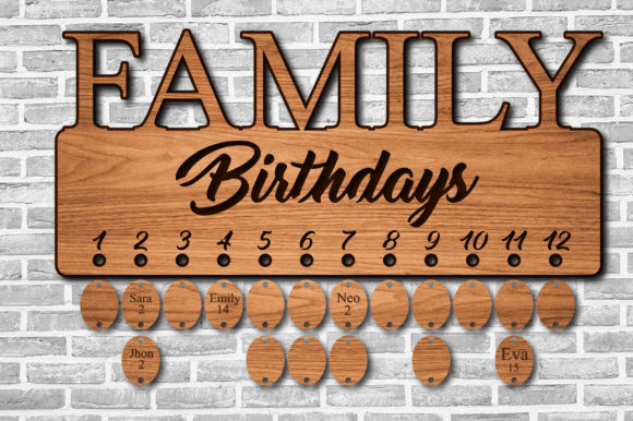Family Birthdays Calendar Laser Cutting